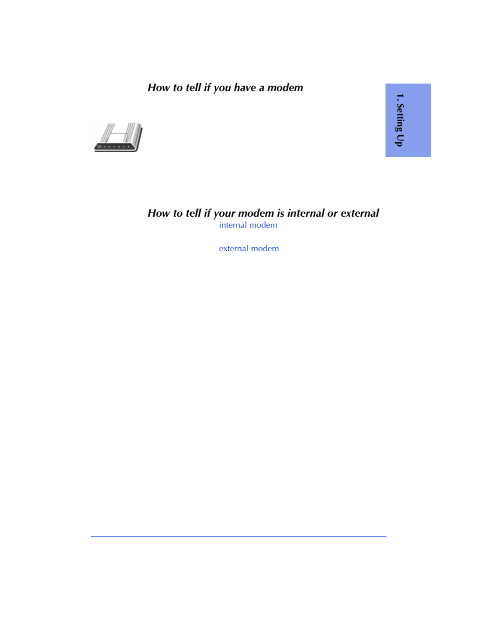 How to tell if you have a modem, How to tell if your modem is internal or external | HP Officejet 600 All-in-One Printer User Manual | Page 17 / 140