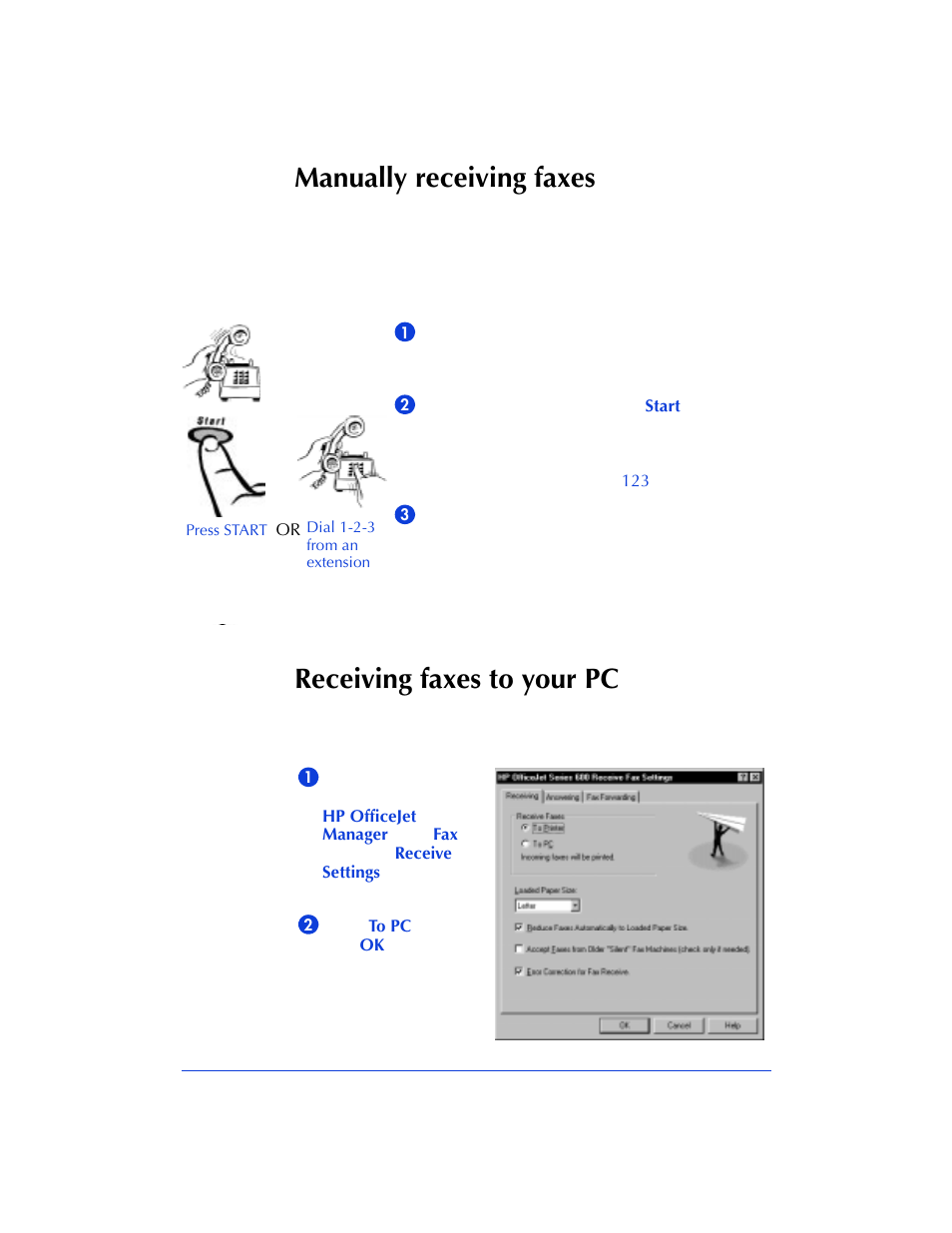Manually receiving faxes, Receiving faxes to your pc | HP Officejet 600 All-in-One Printer User Manual | Page 54 / 140