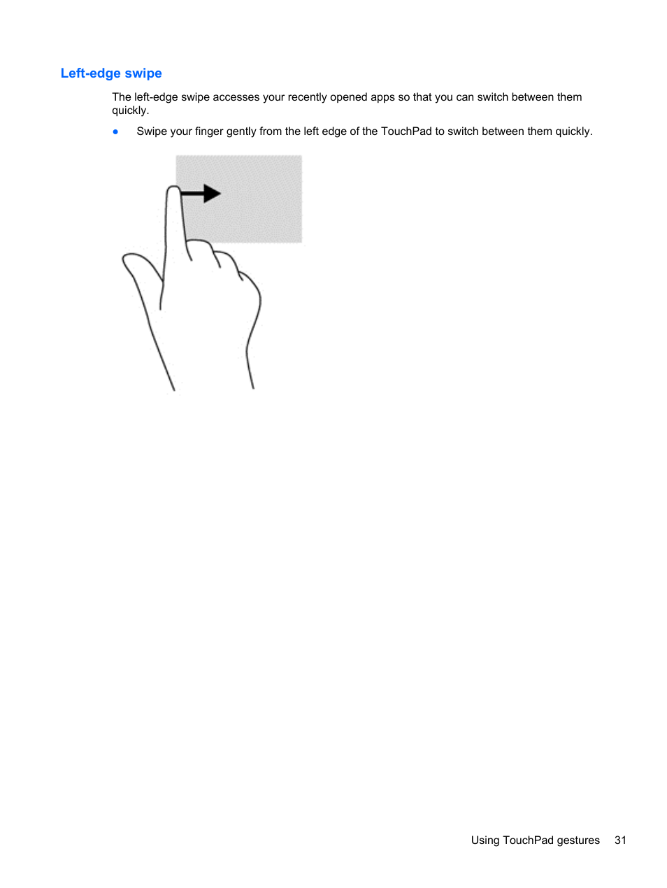 Left-edge swipe | HP Pavilion TouchSmart 11z-e000 CTO Notebook PC User Manual | Page 41 / 87