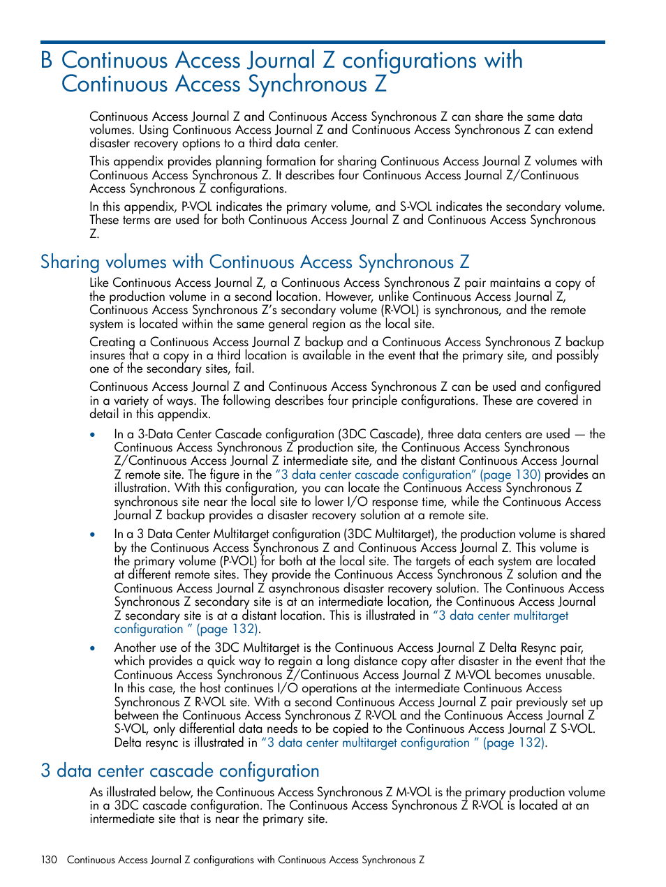 3 data center cascade configuration, Continuous access | HP XP P9500 Storage User Manual | Page 130 / 193