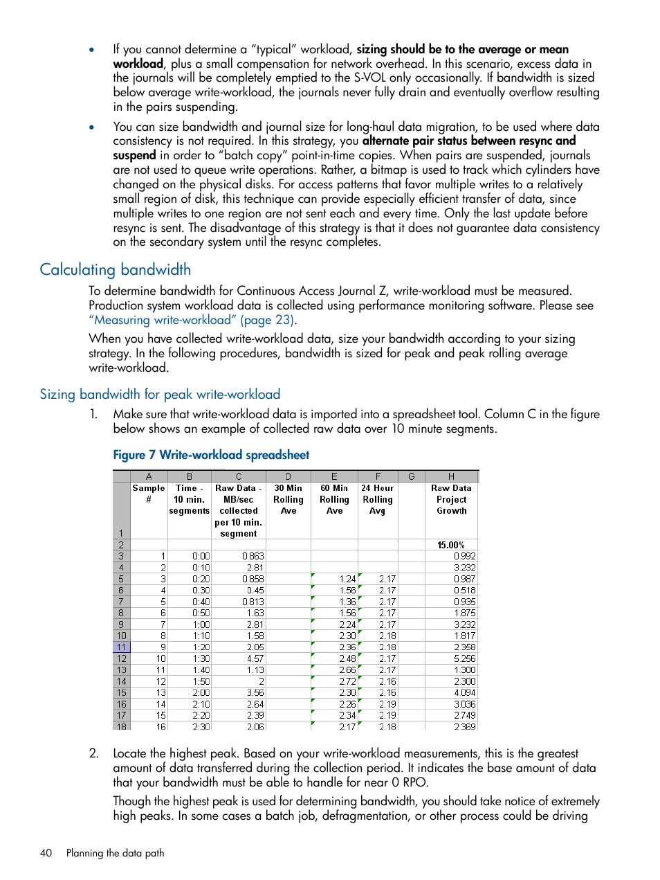 Calculating bandwidth, Sizing bandwidth for peak write-workload | HP XP P9500 Storage User Manual | Page 40 / 193