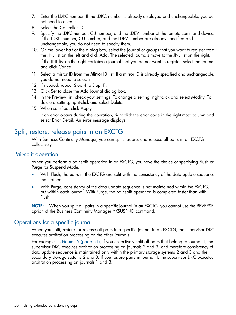 Split, restore, release pairs in an exctg, Pair-split operation, Operations for a specific journal | HP XP P9500 Storage User Manual | Page 50 / 193