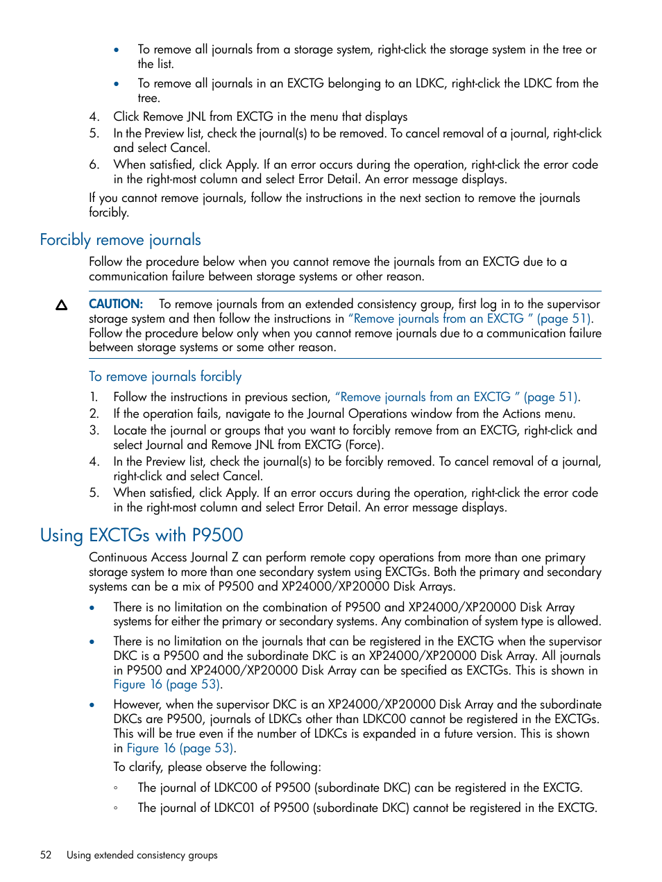 Forcibly remove journals, Using exctgs with p9500 | HP XP P9500 Storage User Manual | Page 52 / 193