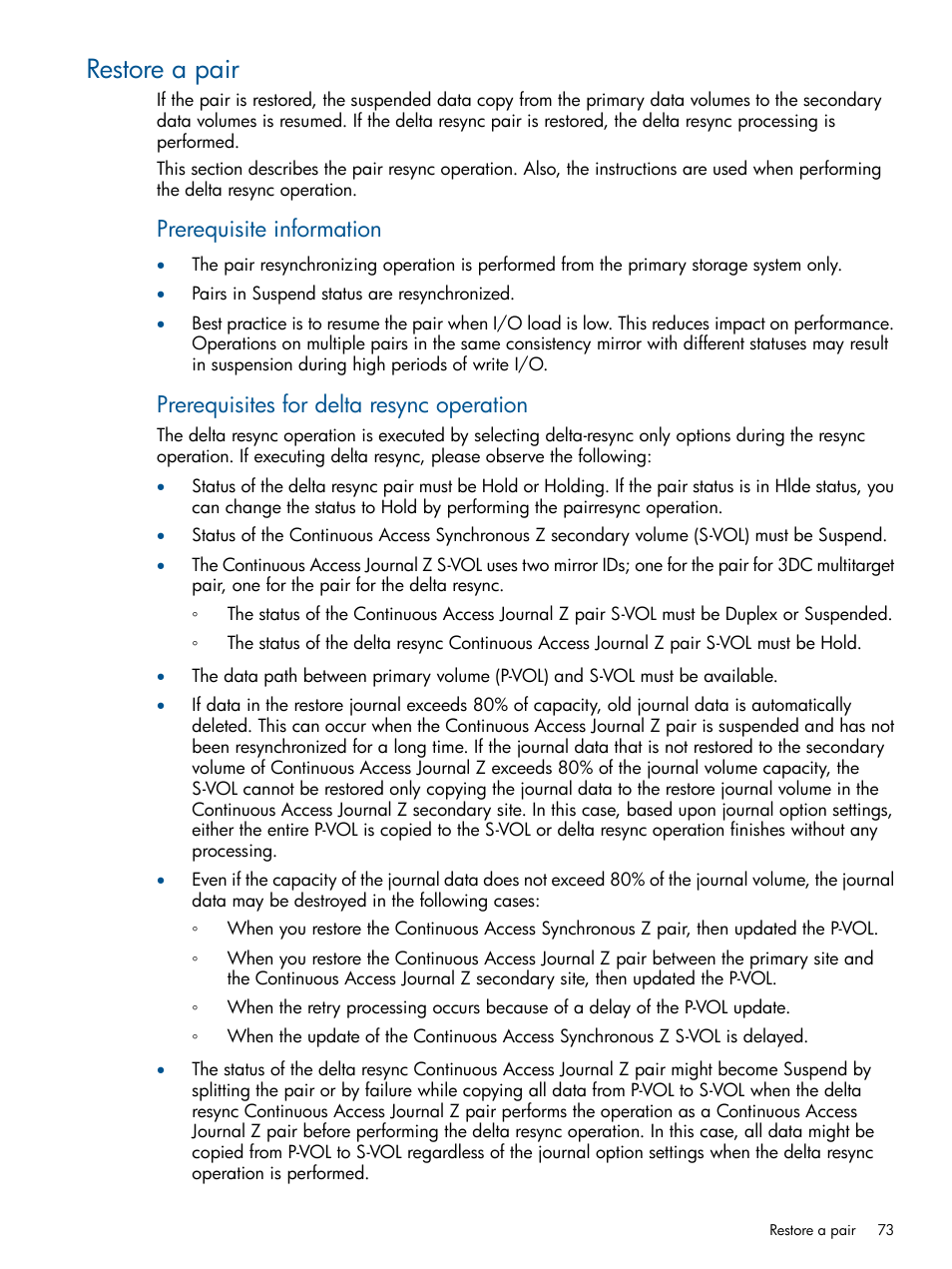 Restore a pair, Prerequisite information, Prerequisites for delta resync operation | HP XP P9500 Storage User Manual | Page 73 / 193
