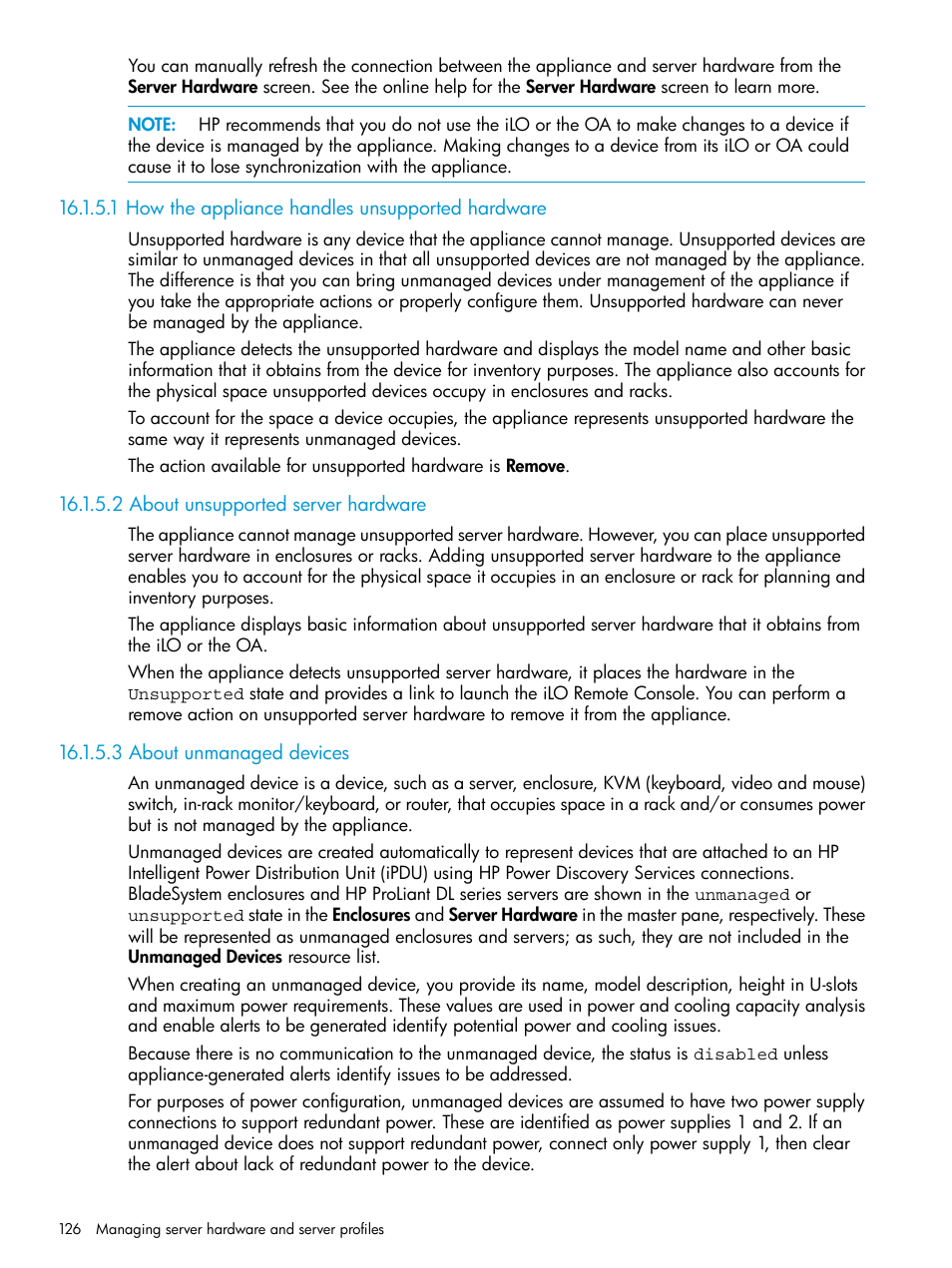 1 how the appliance handles unsupported hardware, 2 about unsupported server hardware, 3 about unmanaged devices | HP OneView User Manual | Page 126 / 344