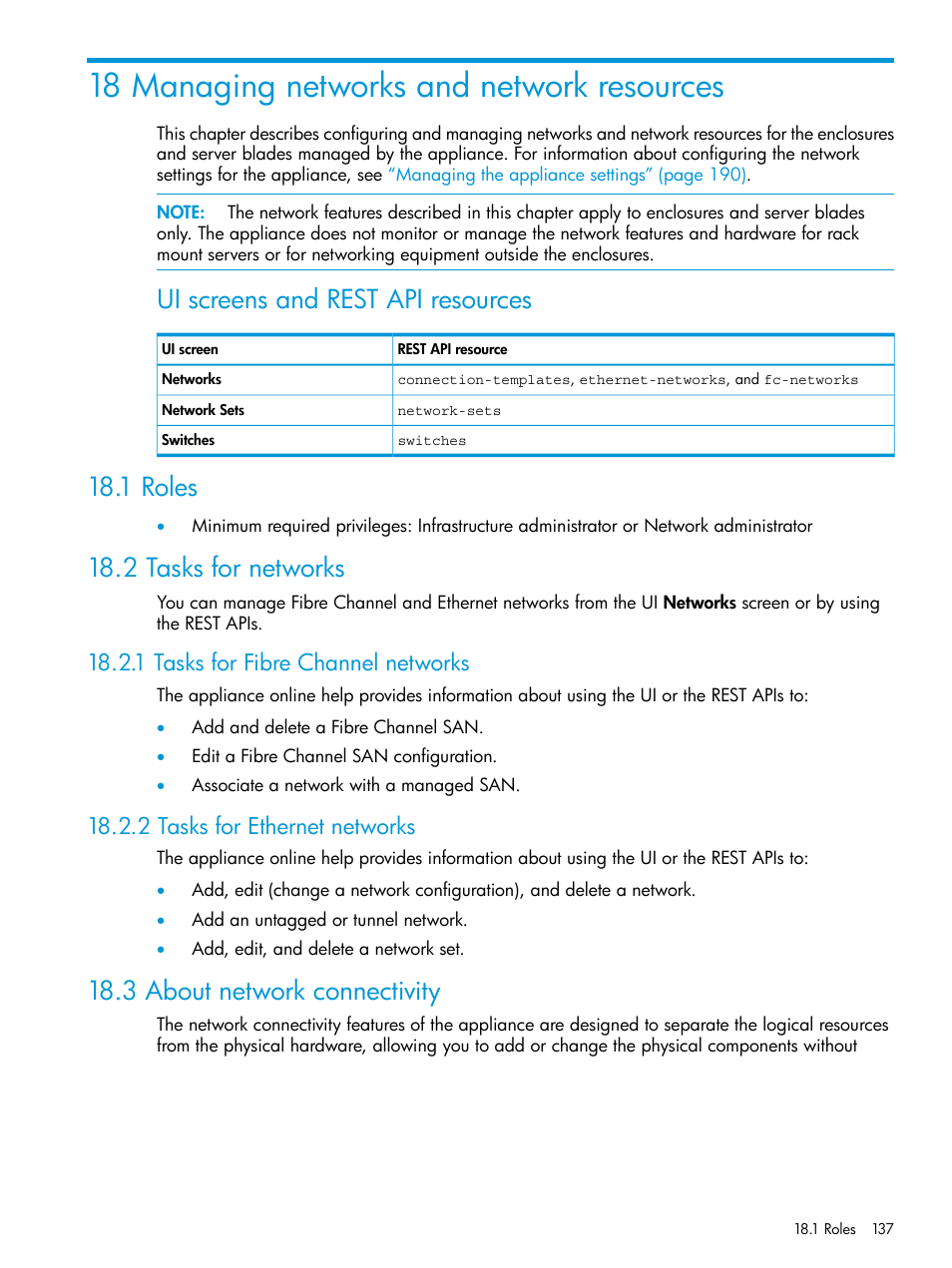 18 managing networks and network resources, 1 roles, 2 tasks for networks | 1 tasks for fibre channel networks, 2 tasks for ethernet networks, 3 about network connectivity, 1 roles 18.2 tasks for networks, About, Managing networks and, Managing networks | HP OneView User Manual | Page 137 / 344