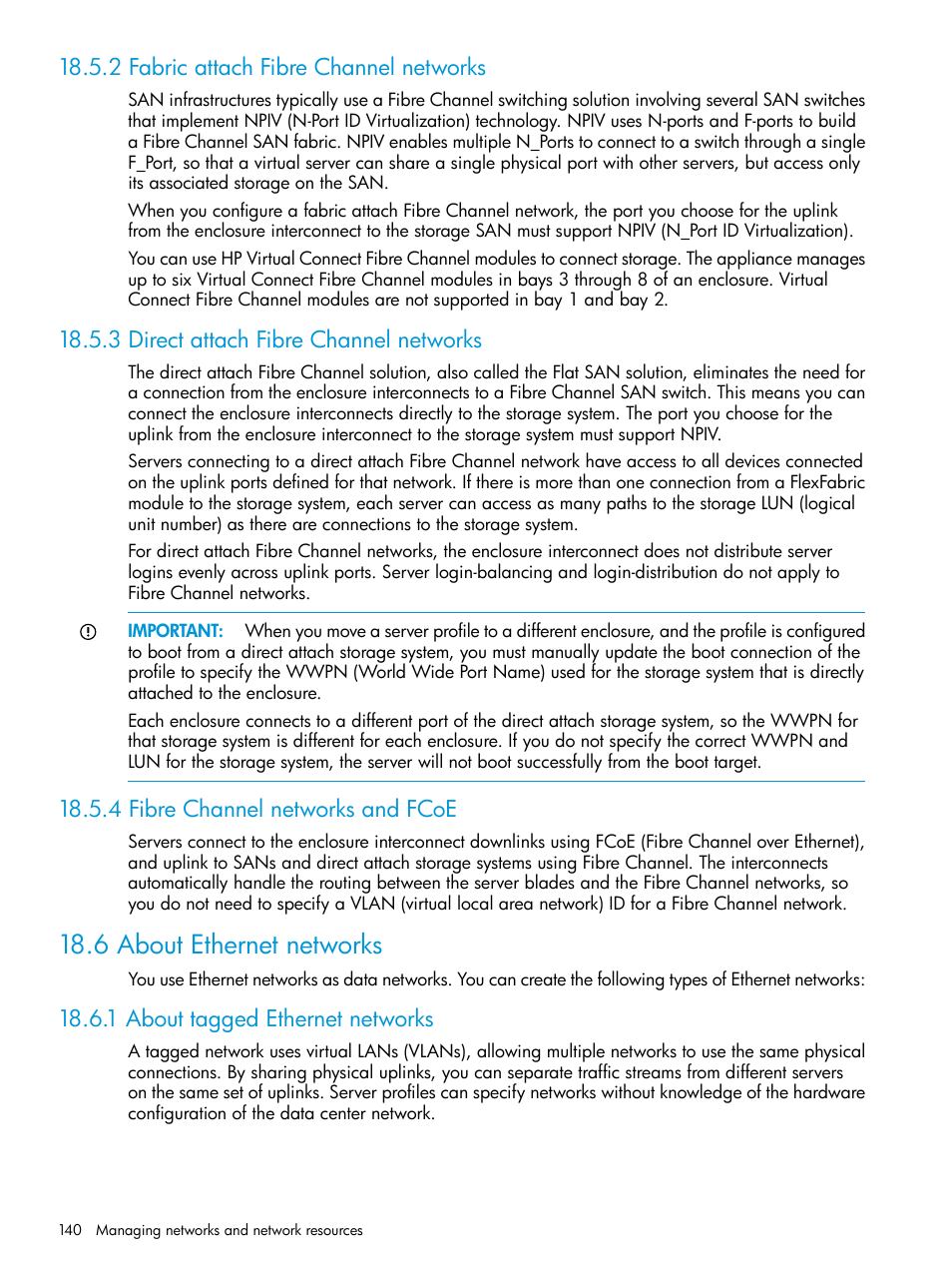 2 fabric attach fibre channel networks, 3 direct attach fibre channel networks, 4 fibre channel networks and fcoe | 6 about ethernet networks, 1 about tagged ethernet networks | HP OneView User Manual | Page 140 / 344