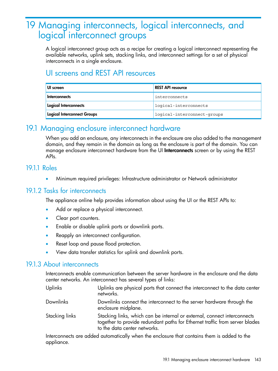 1 managing enclosure interconnect hardware, 1 roles, 2 tasks for interconnects | 3 about interconnects, Managing interconnects, logical, Managing, Managing interconnects, Ui screens and rest api resources | HP OneView User Manual | Page 143 / 344