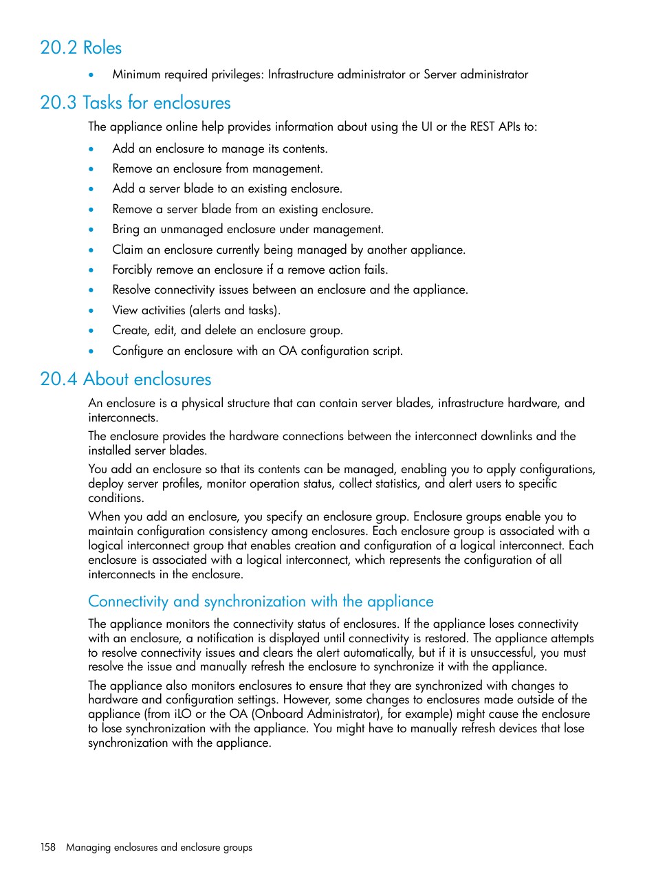 2 roles, 3 tasks for enclosures, 4 about enclosures | HP OneView User Manual | Page 158 / 344