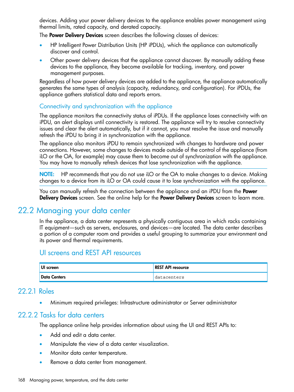 2 managing your data center, 1 roles, 2 tasks for data centers | 1 roles 22.2.2 tasks for data centers, Ui screens and rest api resources | HP OneView User Manual | Page 168 / 344