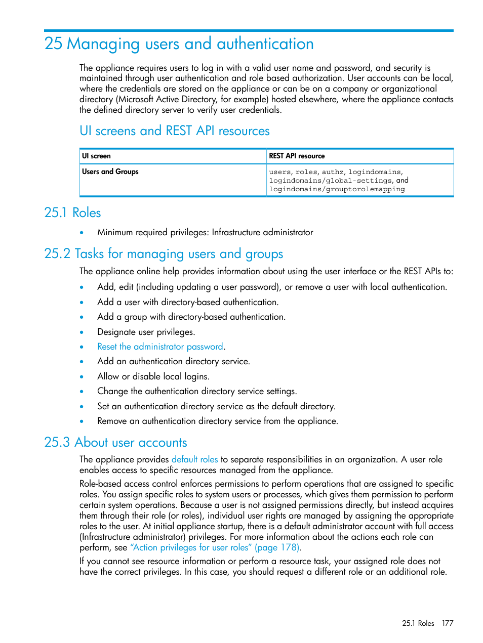 25 managing users and authentication, 1 roles, 2 tasks for managing users and groups | 3 about user accounts, Ui screens and rest api resources | HP OneView User Manual | Page 177 / 344