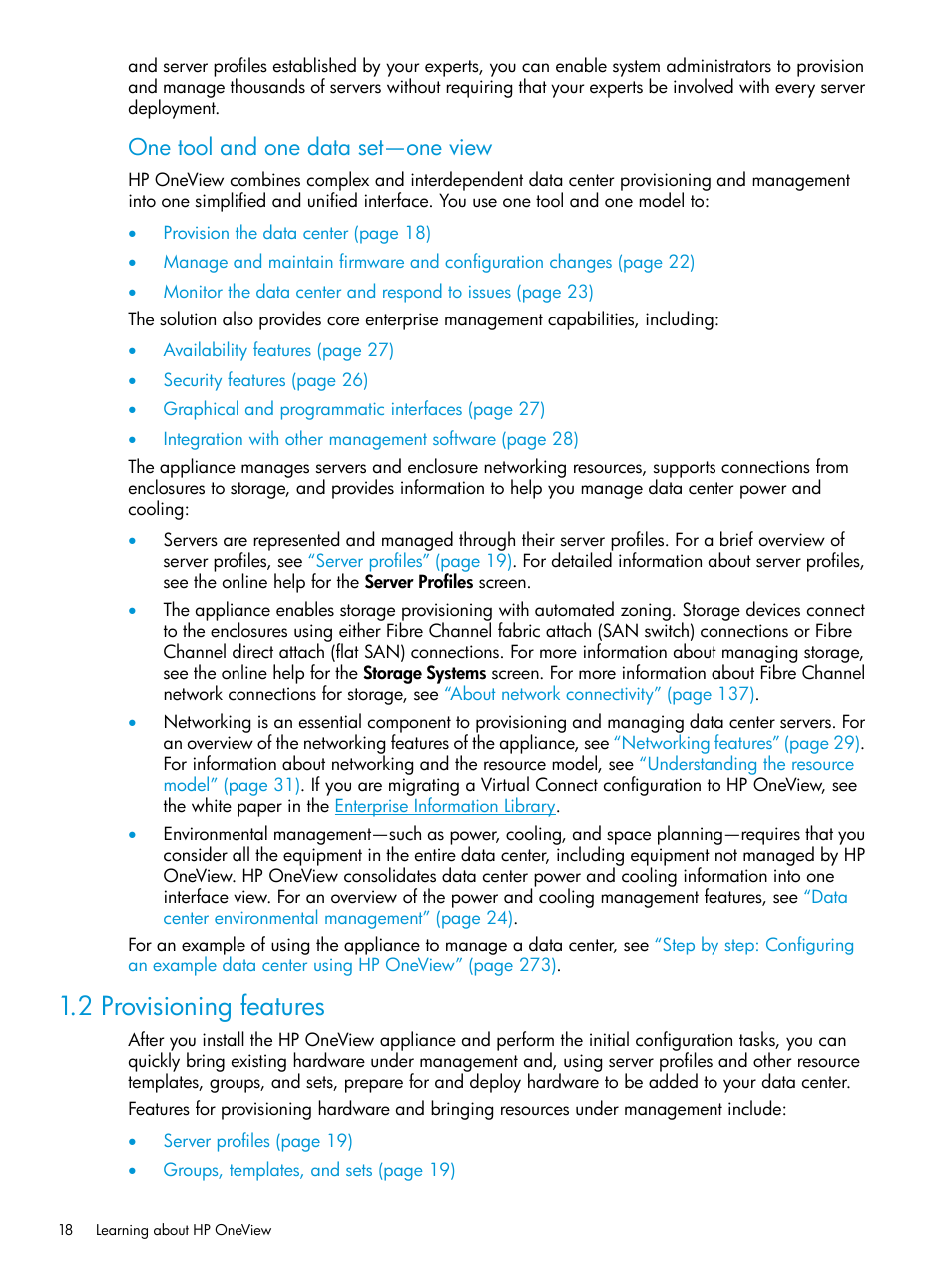 2 provisioning features, One tool and one data set—one view | HP OneView User Manual | Page 18 / 344