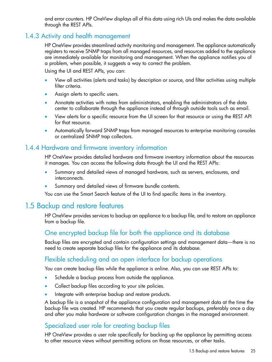 3 activity and health management, 4 hardware and firmware inventory information, 5 backup and restore features | Specialized user role for creating backup files | HP OneView User Manual | Page 25 / 344