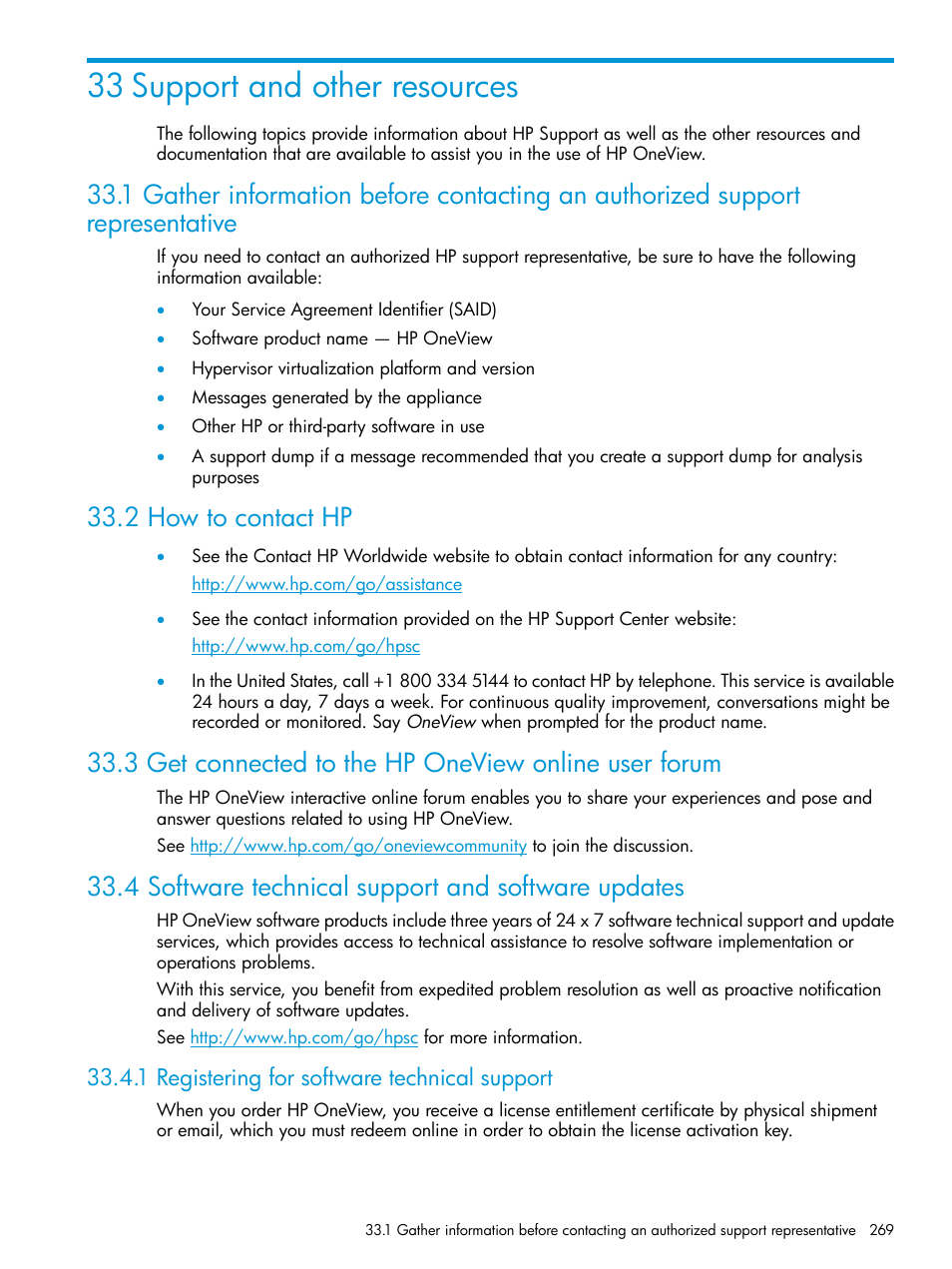 33 support and other resources, 2 how to contact hp, 4 software technical support and software updates | 1 registering for software technical support, Hp oneview online user forum, Support and other resources, Contact your hp support representative | HP OneView User Manual | Page 269 / 344