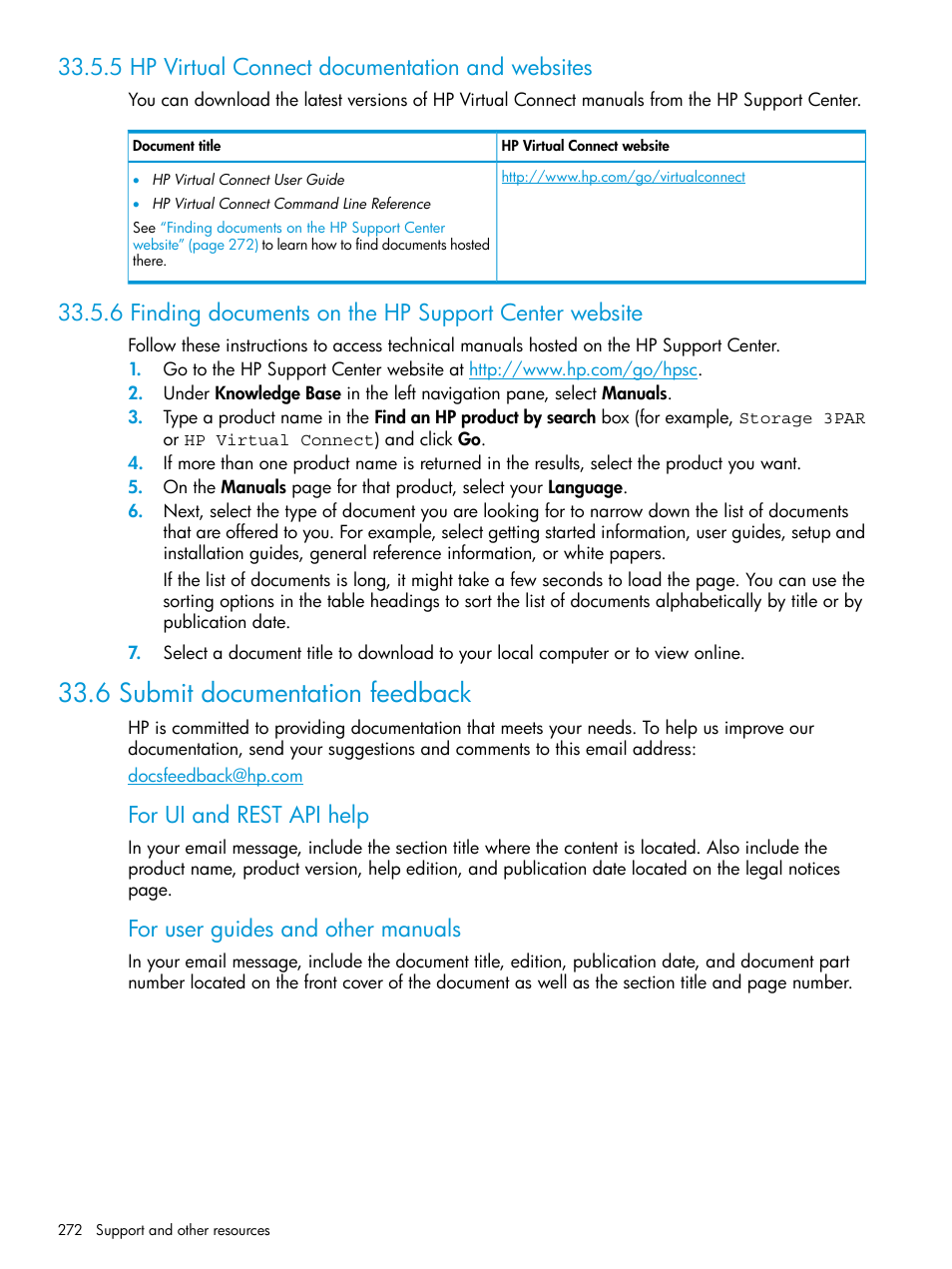 5 hp virtual connect documentation and websites, 6 submit documentation feedback, Finding documents on the hp support center | For ui and rest api help, For user guides and other manuals | HP OneView User Manual | Page 272 / 344