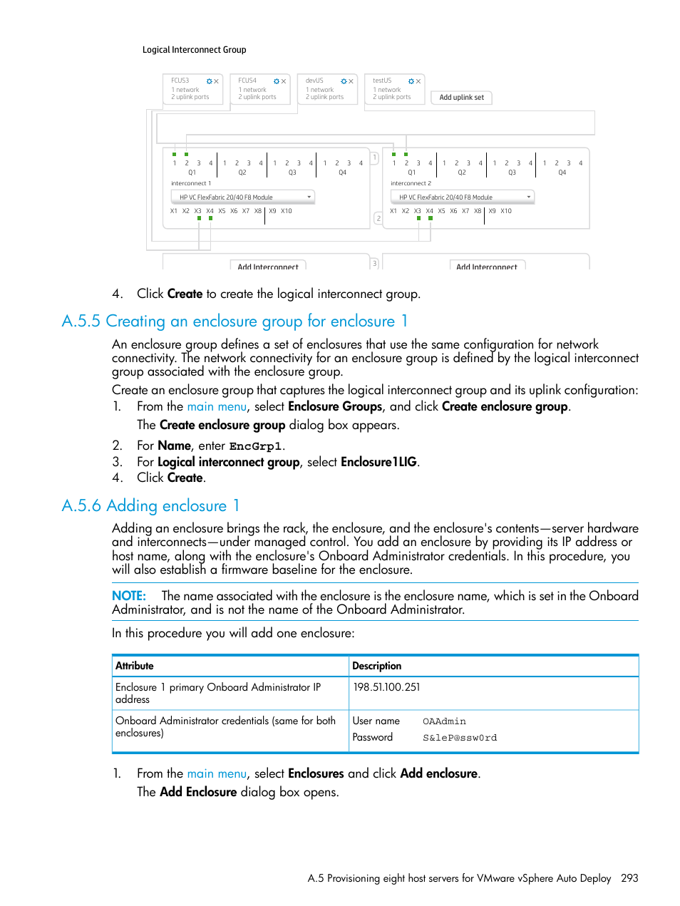 A.5.5 creating an enclosure group for enclosure 1, A.5.6 adding enclosure 1, Create logical interconnect group | HP OneView User Manual | Page 293 / 344