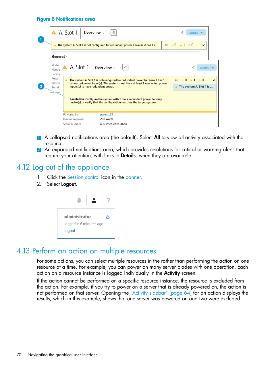 12 log out of the appliance, 13 perform an action on multiple resources, A, slot 1 | HP OneView User Manual | Page 70 / 344