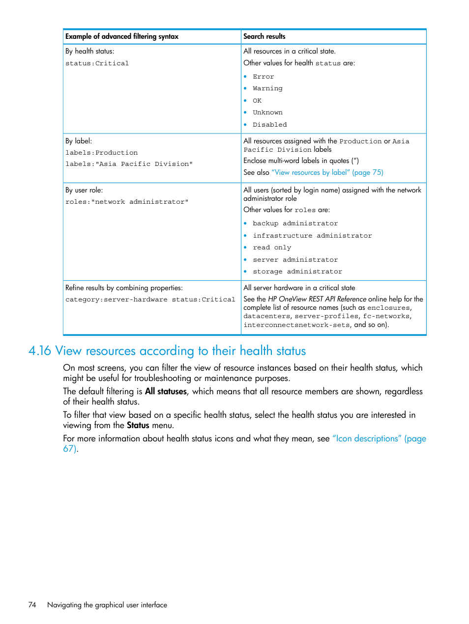 16 view resources according to their health status | HP OneView User Manual | Page 74 / 344