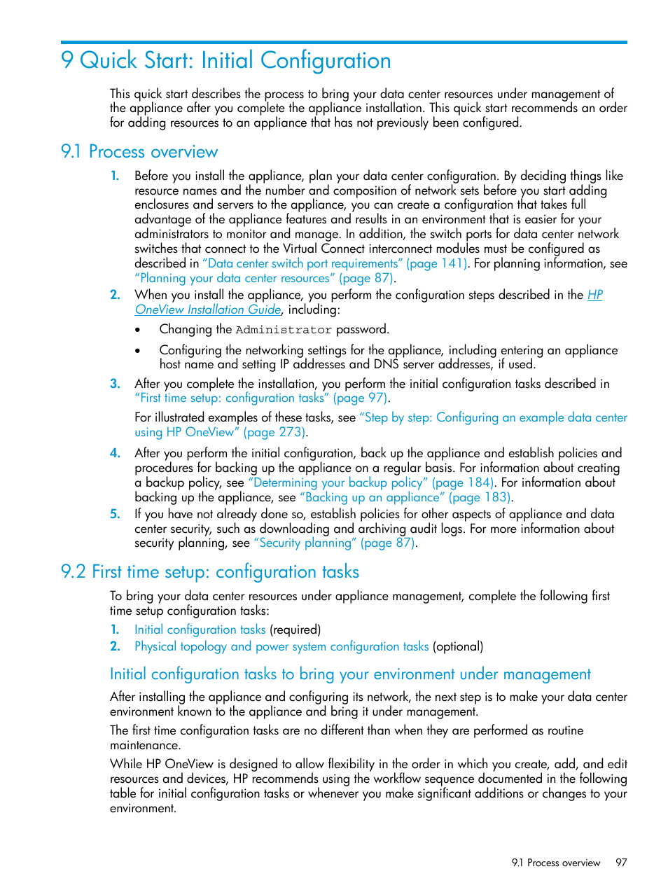 9 quick start: initial configuration, 1 process overview, 2 first time setup: configuration tasks | Initial, Configuration tasks | HP OneView User Manual | Page 97 / 344