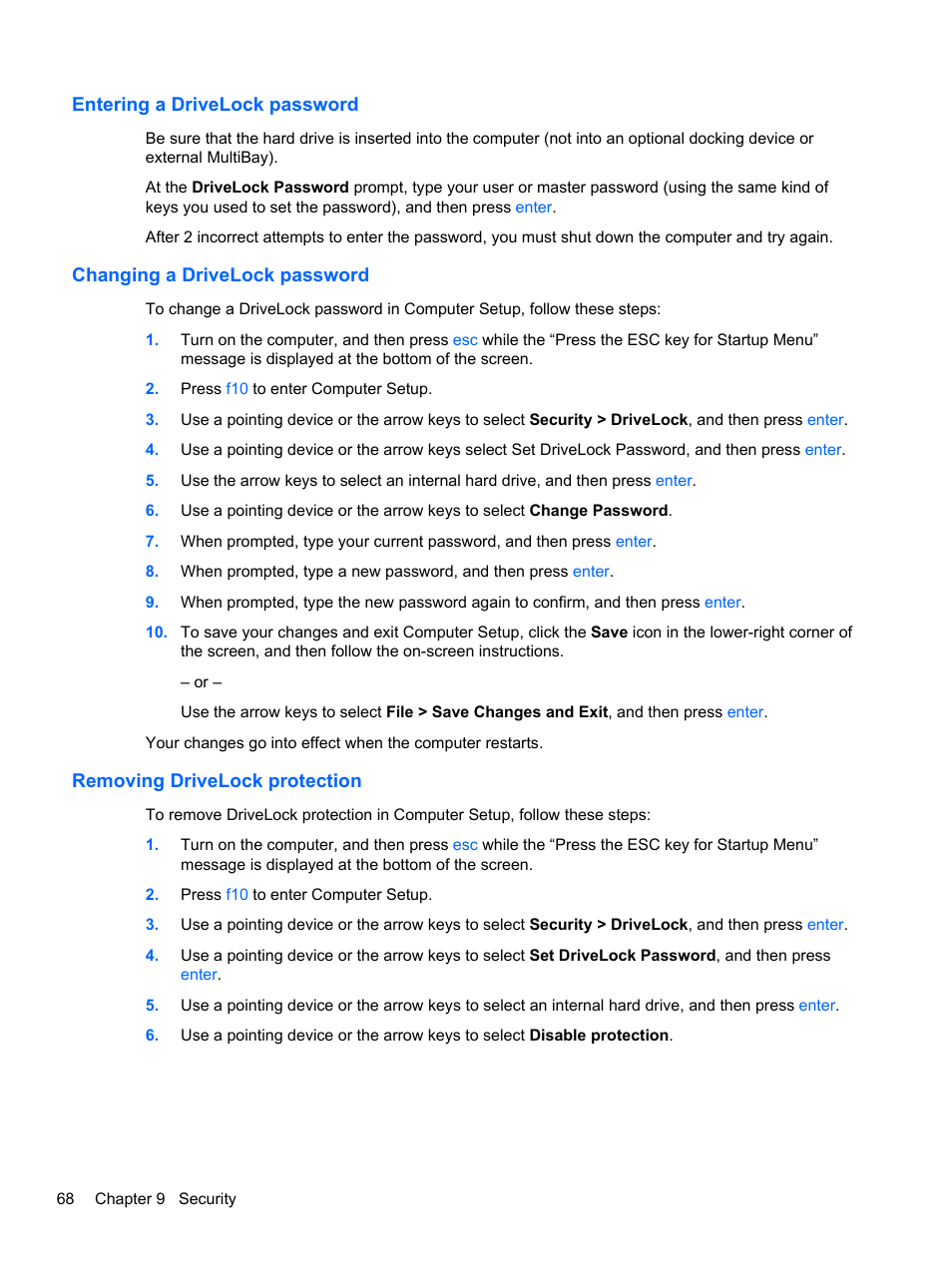 Entering a drivelock password, Changing a drivelock password, Removing drivelock protection | HP ProBook 4446s Notebook-PC User Manual | Page 78 / 110