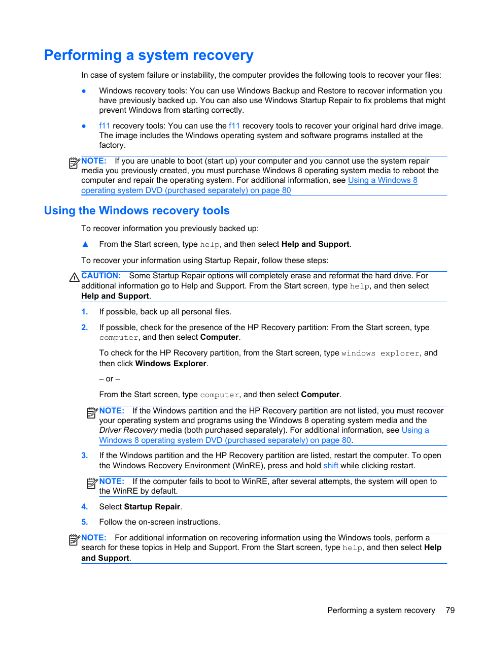 Performing a system recovery, Using the windows recovery tools | HP ProBook 4446s Notebook-PC User Manual | Page 89 / 110