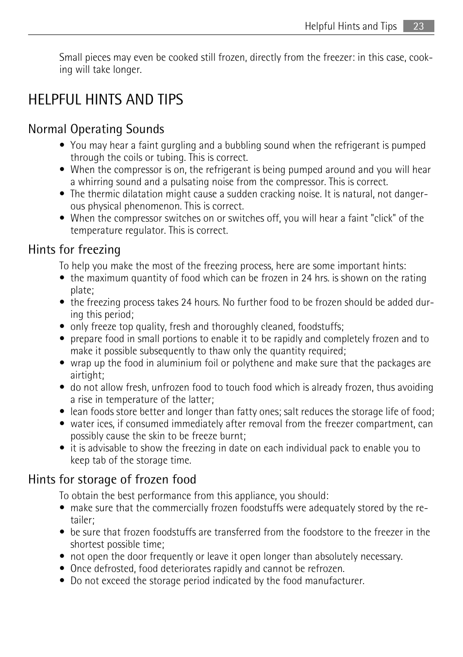 Helpful hints and tips, Normal operating sounds, Hints for freezing | Hints for storage of frozen food | AEG A60120GS4 User Manual | Page 23 / 64