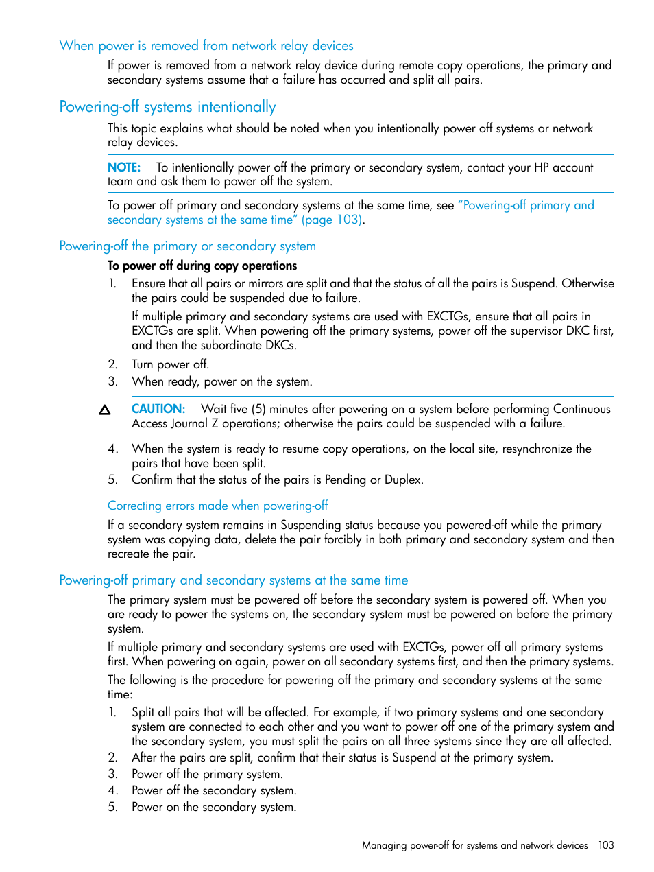 When power is removed from network relay devices, Powering-off systems intentionally, Powering-off the primary or secondary system | HP XP7 Storage User Manual | Page 103 / 208