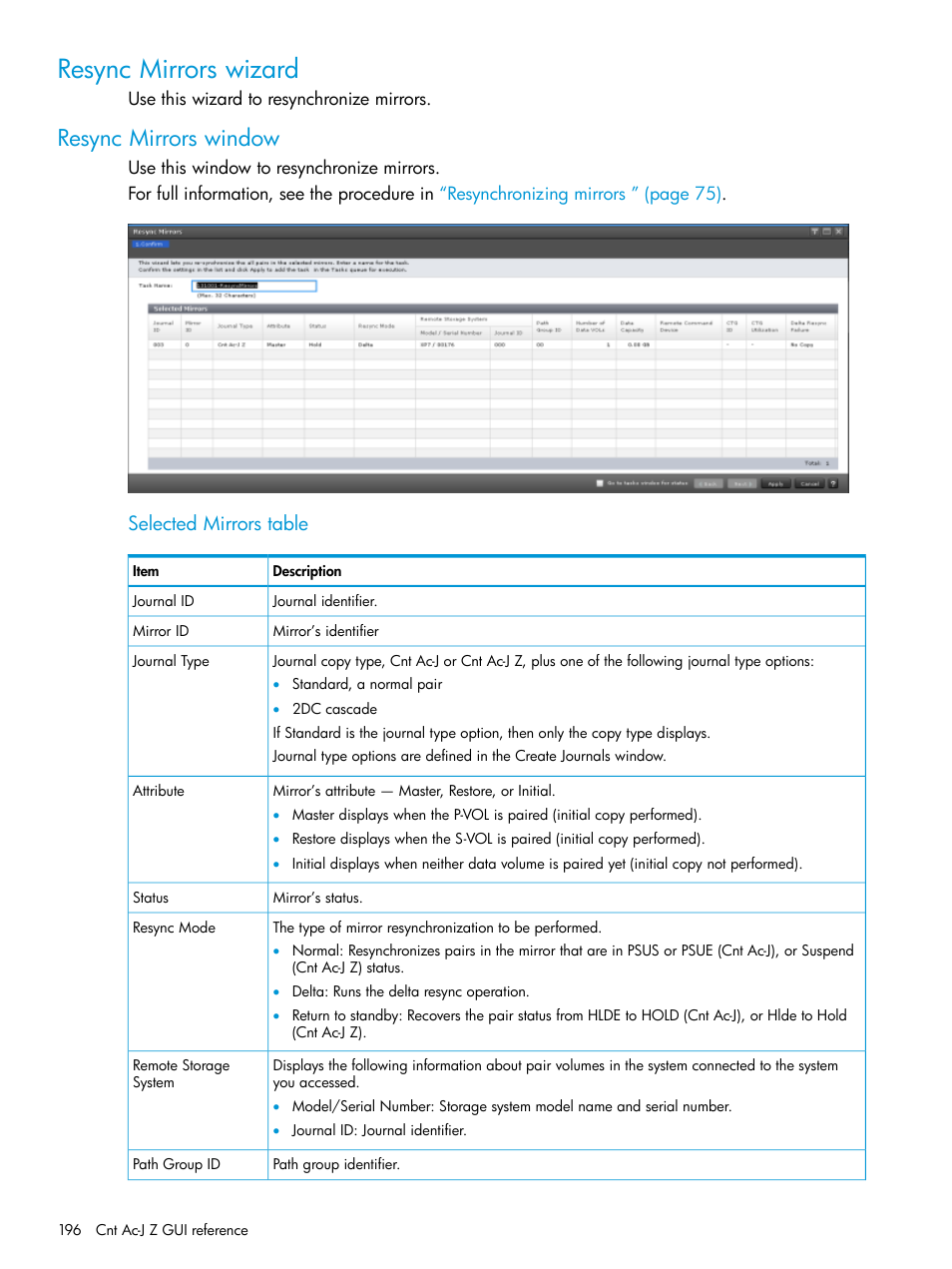 Resync mirrors wizard, Resync mirrors window, Selected mirrors table | HP XP7 Storage User Manual | Page 196 / 208
