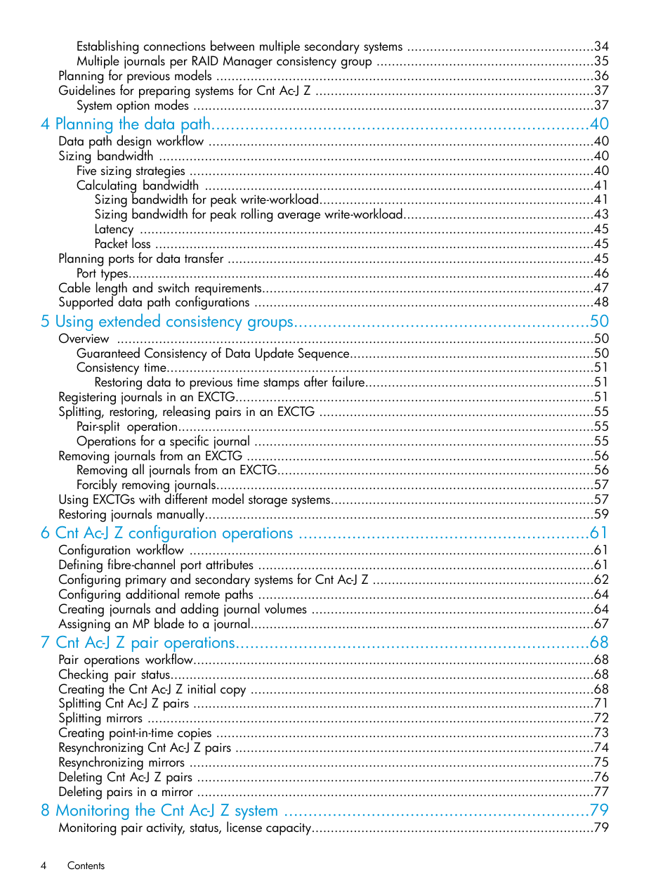 4 planning the data path, 5 using extended consistency groups, 6 cnt ac-j z configuration operations | 7 cnt ac-j z pair operations, 8 monitoring the cnt ac-j z system | HP XP7 Storage User Manual | Page 4 / 208