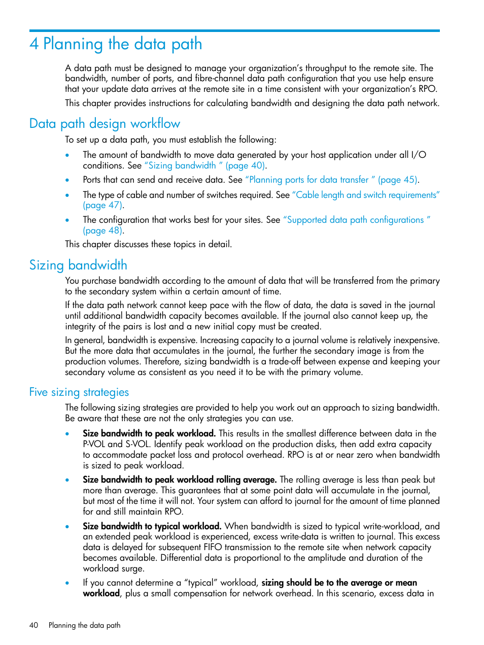 4 planning the data path, Data path design workflow, Sizing bandwidth | Five sizing strategies, Data path design workflow sizing bandwidth | HP XP7 Storage User Manual | Page 40 / 208