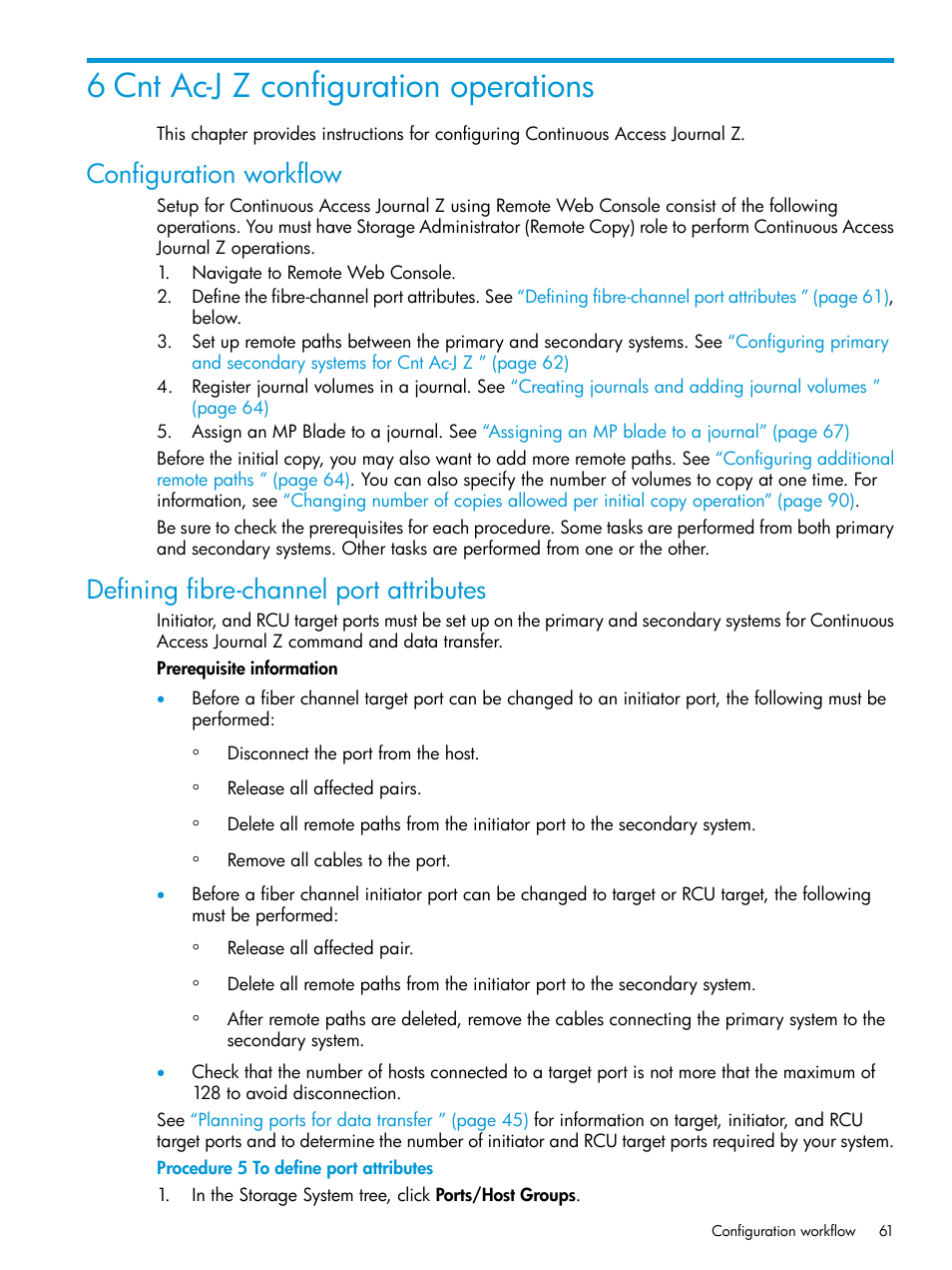 6 cnt ac-j z configuration operations, Configuration workflow, Defining fibre-channel port attributes | HP XP7 Storage User Manual | Page 61 / 208