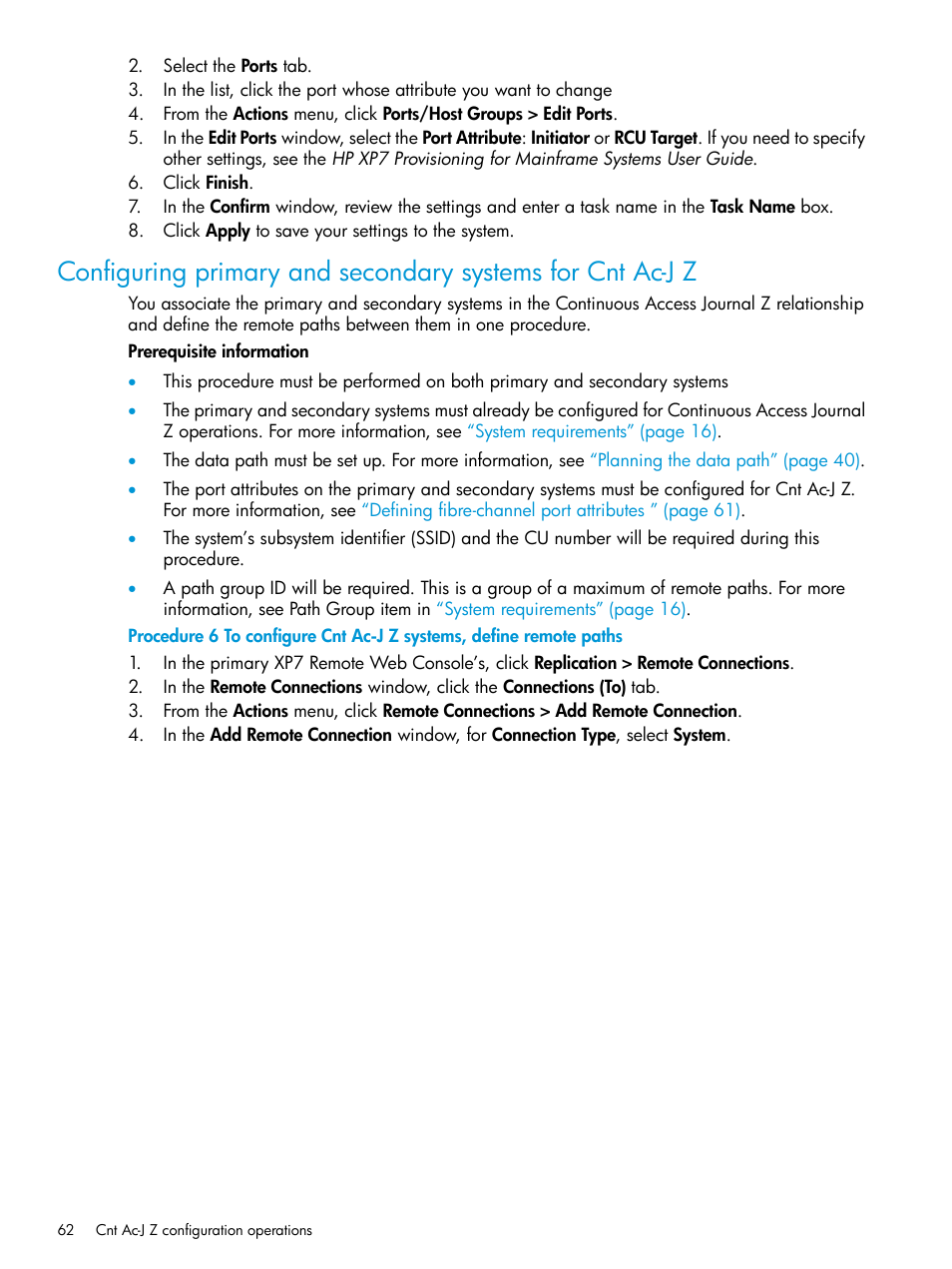 Configuring primary | HP XP7 Storage User Manual | Page 62 / 208