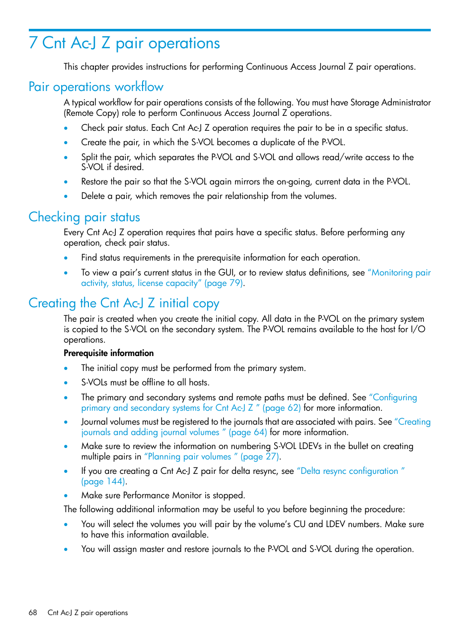7 cnt ac-j z pair operations, Pair operations workflow, Checking pair status | Creating the cnt ac-j z initial copy, Creating | HP XP7 Storage User Manual | Page 68 / 208