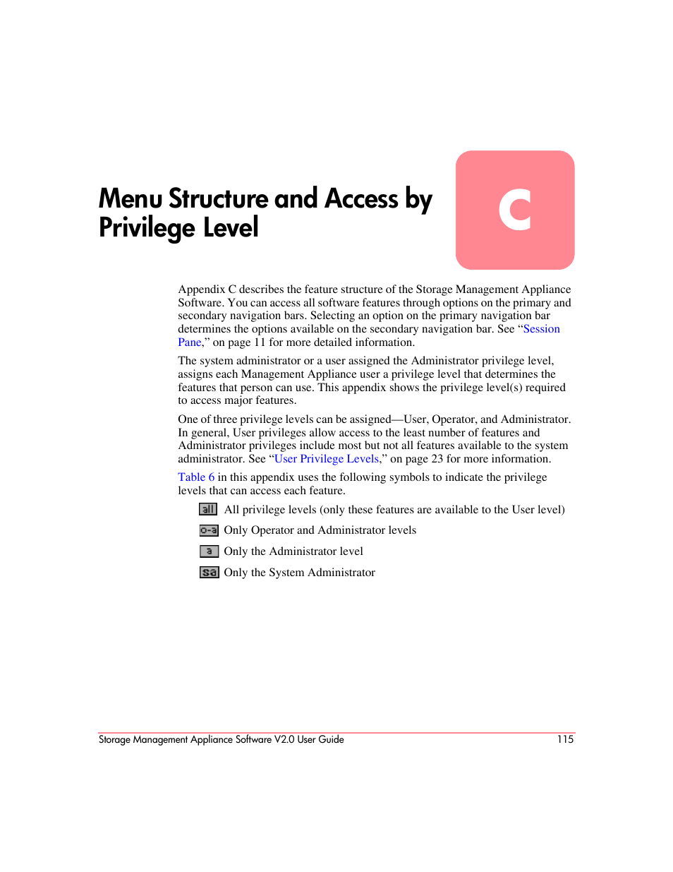 Menu structure and access by privilege level, C menu structure and access by privilege level, Appendix c | Ss. see | HP OpenView Storage Management Appliance and Software User Manual | Page 131 / 146