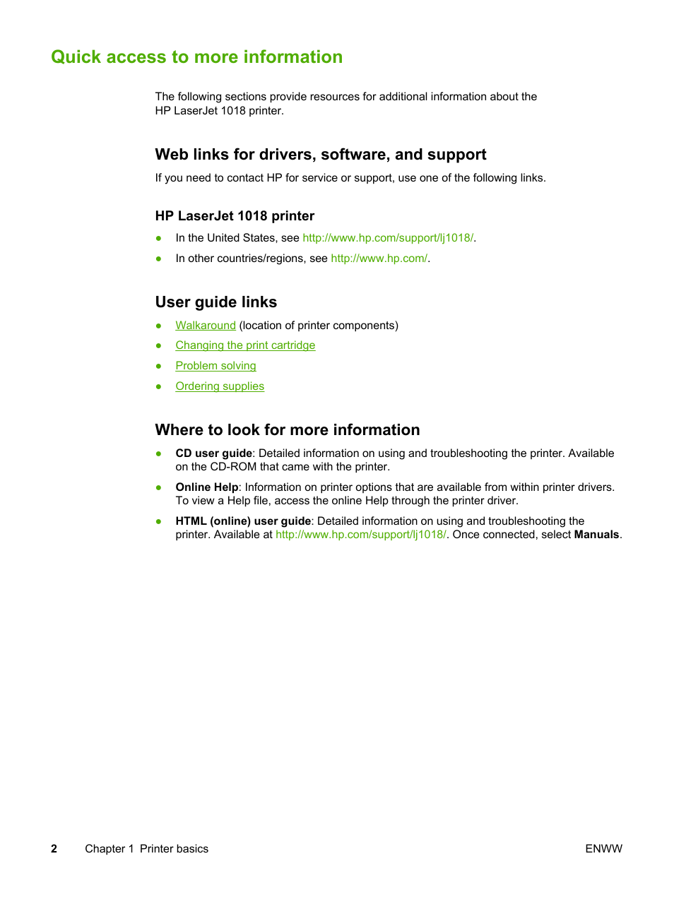 Quick access to more information, Web links for drivers, software, and support, User guide links | Where to look for more information | HP LaserJet 1018 Printer User Manual | Page 10 / 116