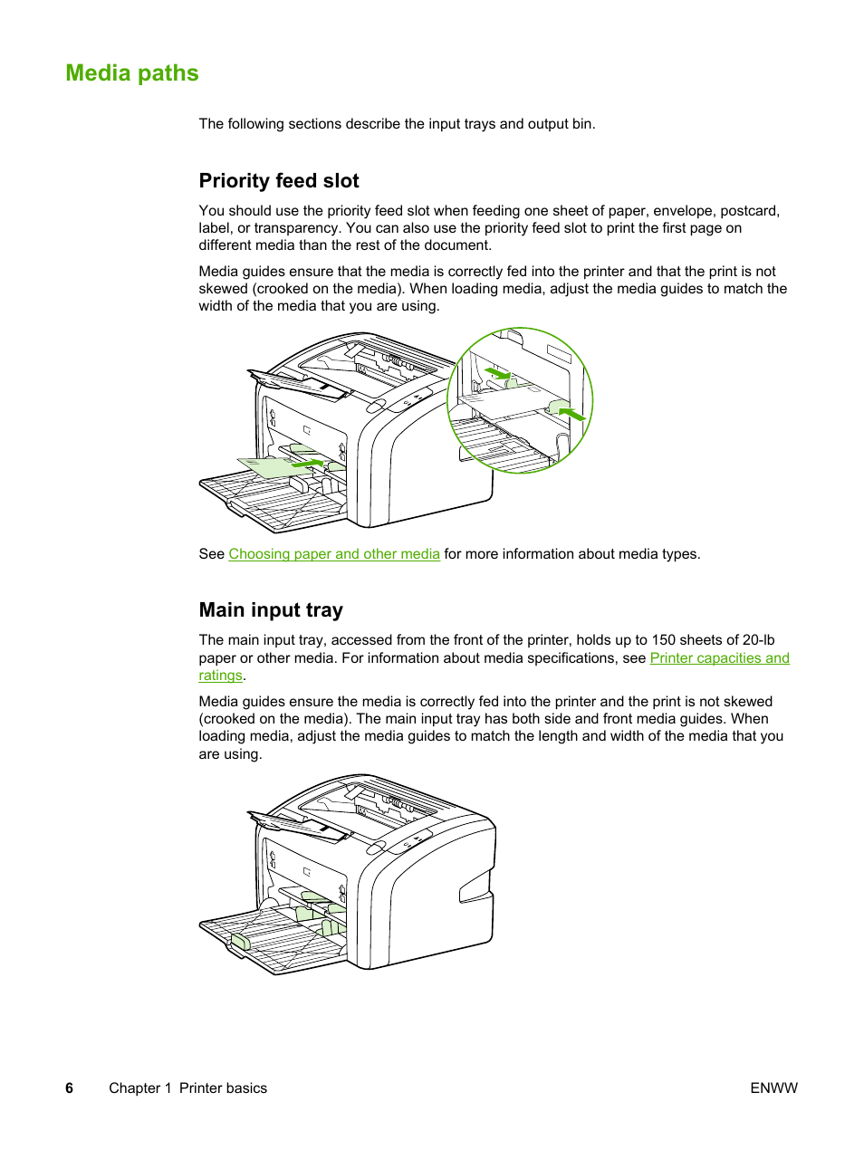 Media paths, Priority feed slot, Main input tray | Priority feed slot main input tray | HP LaserJet 1018 Printer User Manual | Page 14 / 116