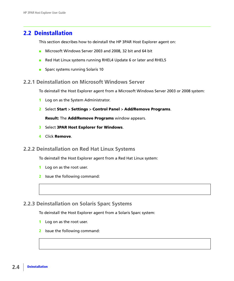 2 deinstallation, 1 deinstallation on microsoft windows server, 2 deinstallation on red hat linux systems | 3 deinstallation on solaris sparc systems, Deinstallation, Deinstallation on microsoft windows server, Deinstallation on red hat linux systems, Deinstallation on solaris sparc systems | HP 3PAR Host Explorer Software User Manual | Page 10 / 20
