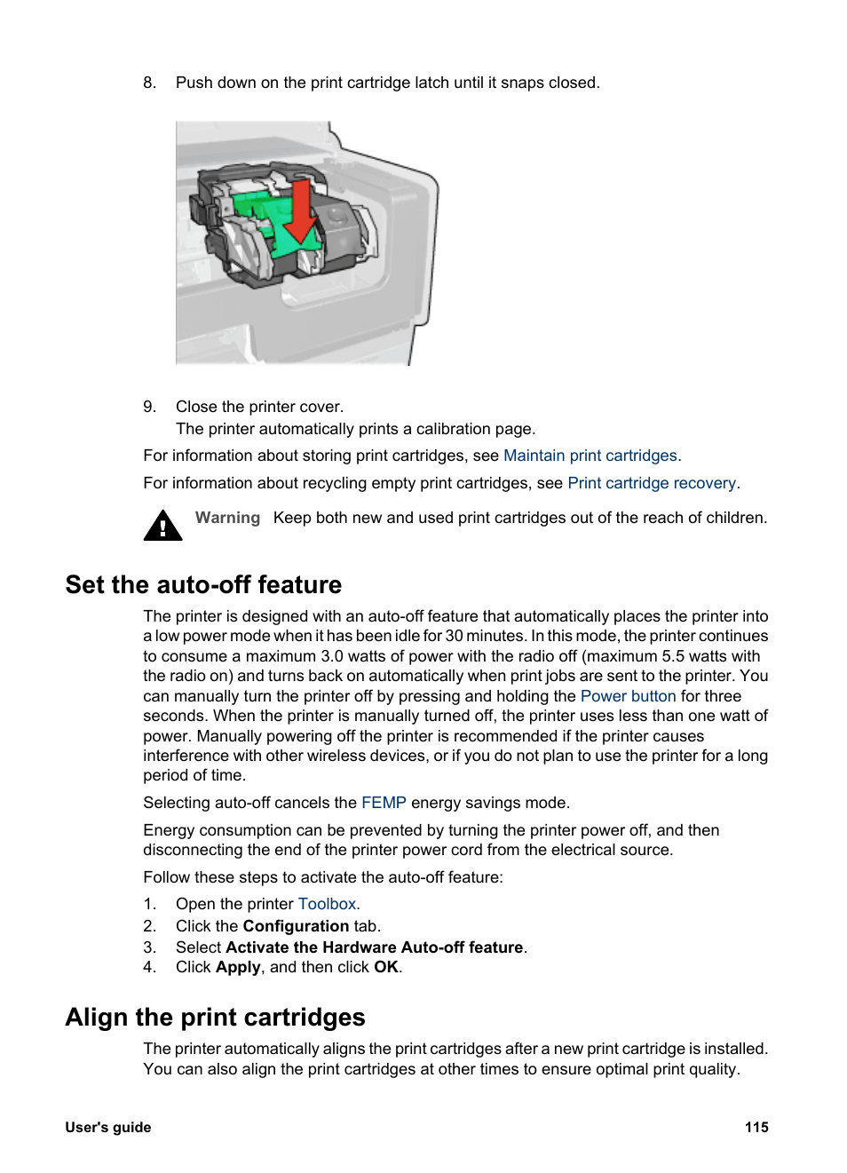 Set the auto-off feature, Align the print cartridges, Auto-off feature | HP Deskjet 6988dt Printer User Manual | Page 117 / 182