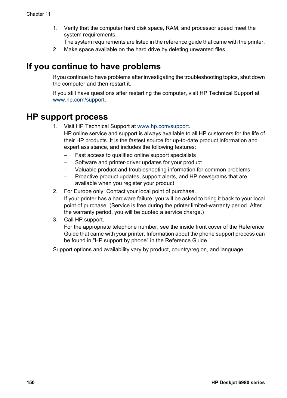 If you continue to have problems, Hp support process | HP Deskjet 6988dt Printer User Manual | Page 152 / 182