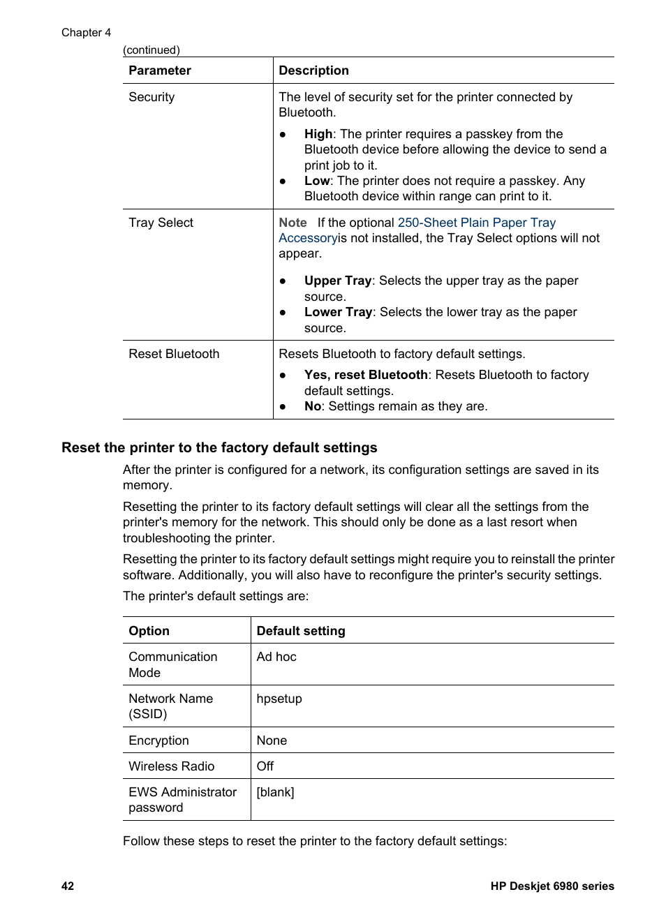Reset the printer to the factory default settings, Resetting the printer to the factory defaults, Reset the printer to factory | Defaults | HP Deskjet 6988dt Printer User Manual | Page 44 / 182