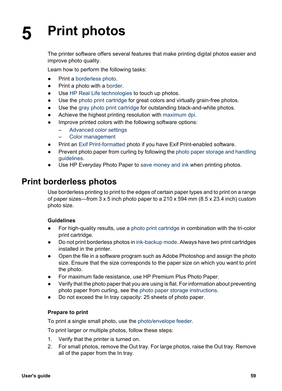 Print photos, Print borderless photos, Print photos print borderless photos | Photos | HP Deskjet 6988dt Printer User Manual | Page 61 / 182