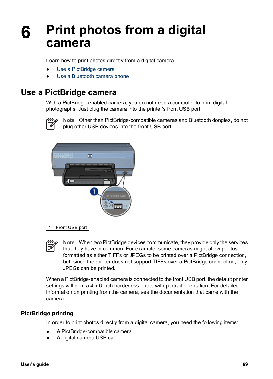 Print photos from a digital camera, Use a pictbridge camera, Pictbridge printing | Front usb port, Connecting a digital camera | HP Deskjet 6988dt Printer User Manual | Page 71 / 182