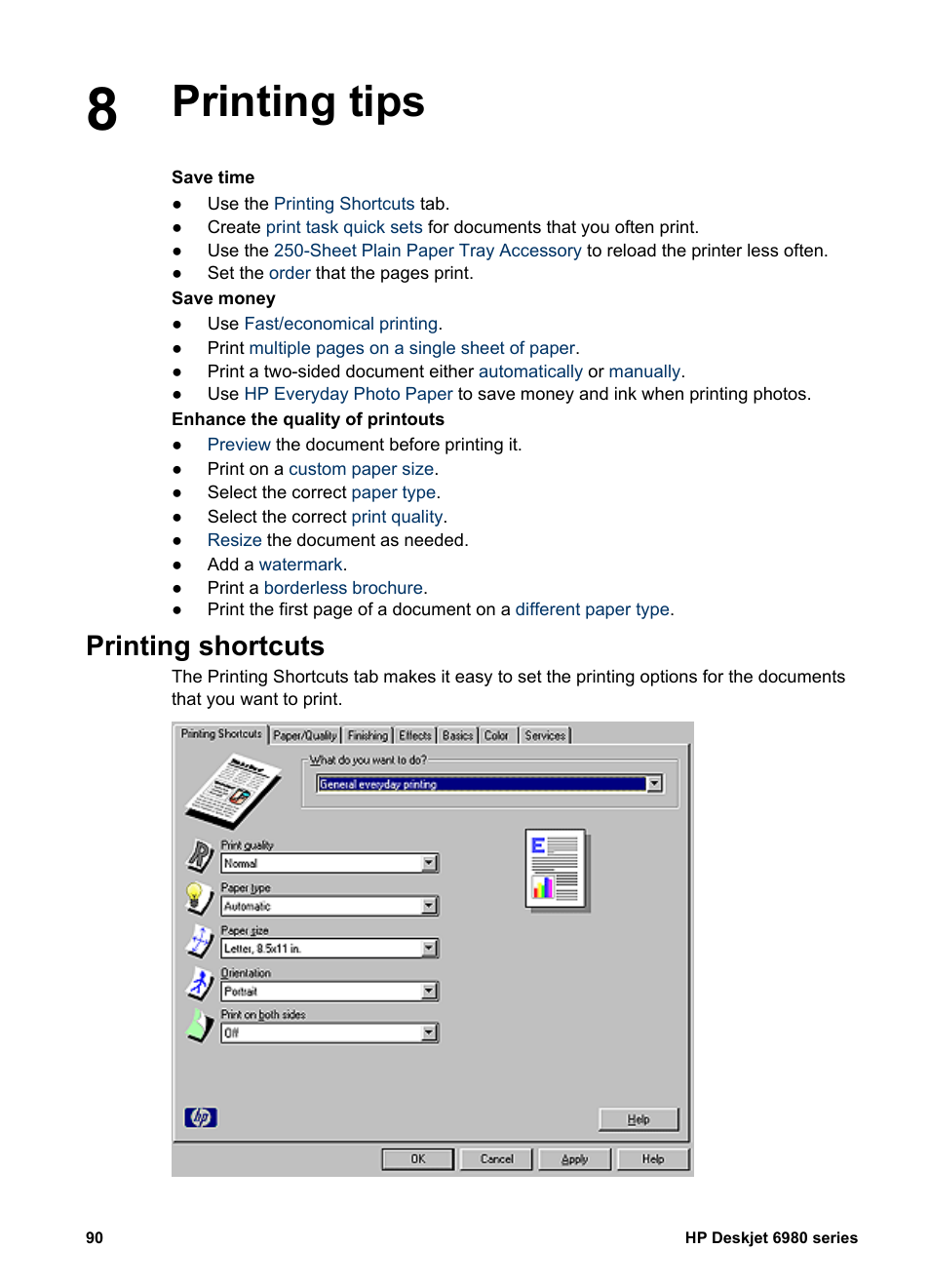 Printing tips, Printing shortcuts, Printing tips printing shortcuts | HP Deskjet 6988dt Printer User Manual | Page 92 / 182