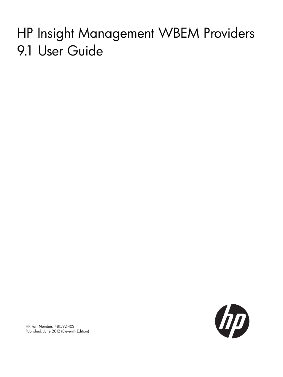 HP Insight Management WBEM Providers User Manual | 29 pages