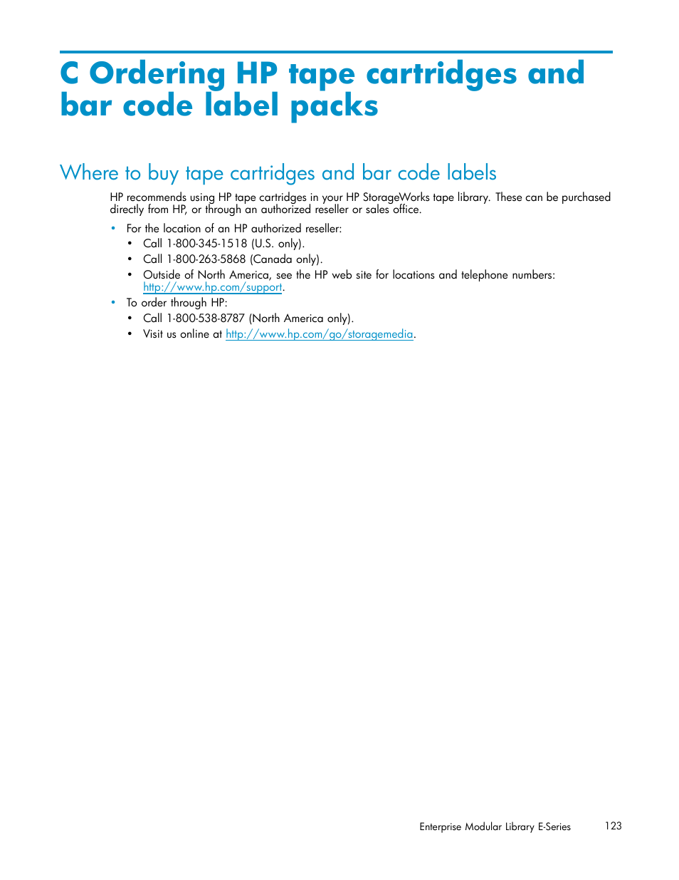 Where to buy tape cartridges and bar code labels | HP EML E-series Tape Libraries User Manual | Page 123 / 136