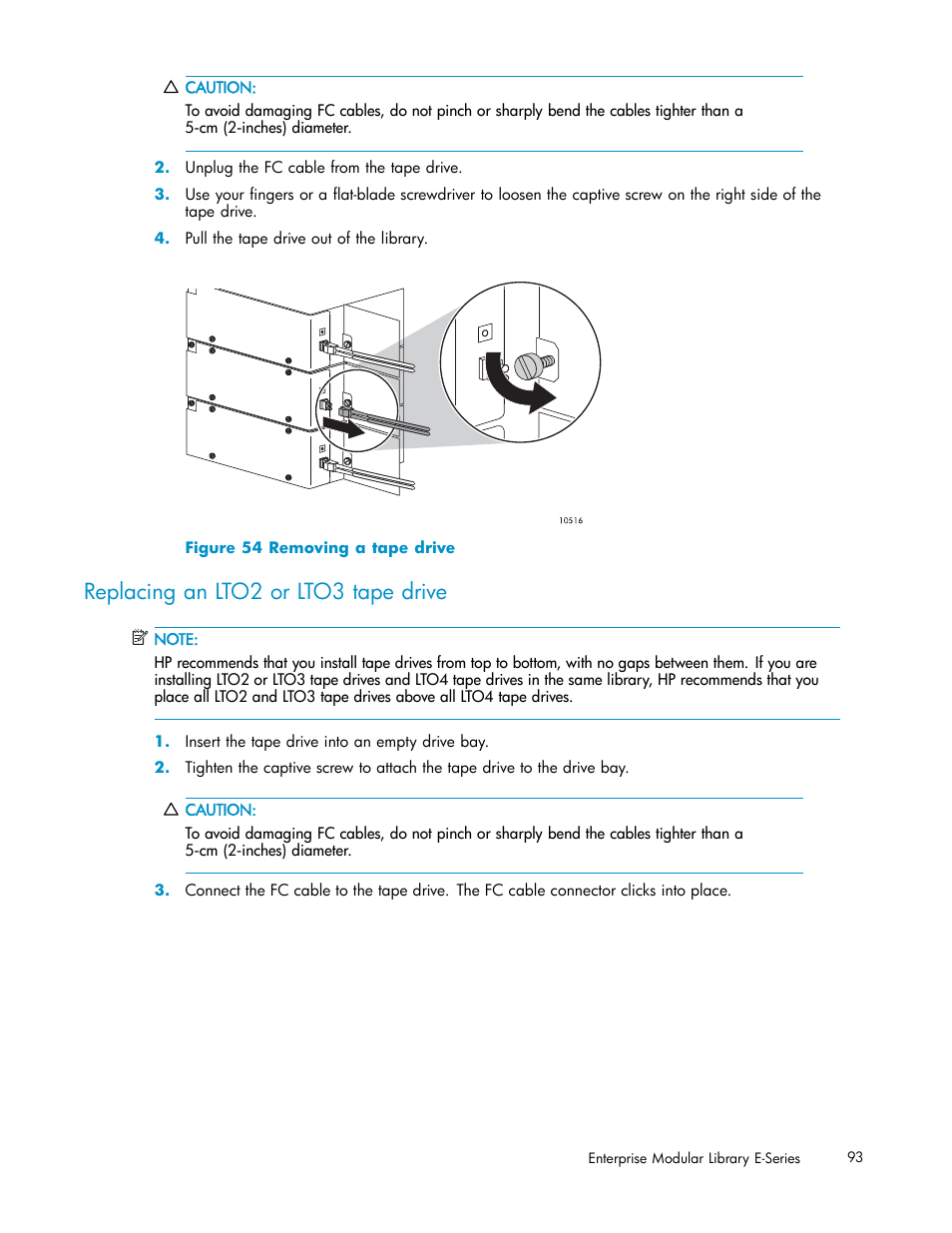 Replacing an lto2 or lto3 tape drive, 54 removing a tape drive | HP EML E-series Tape Libraries User Manual | Page 93 / 136