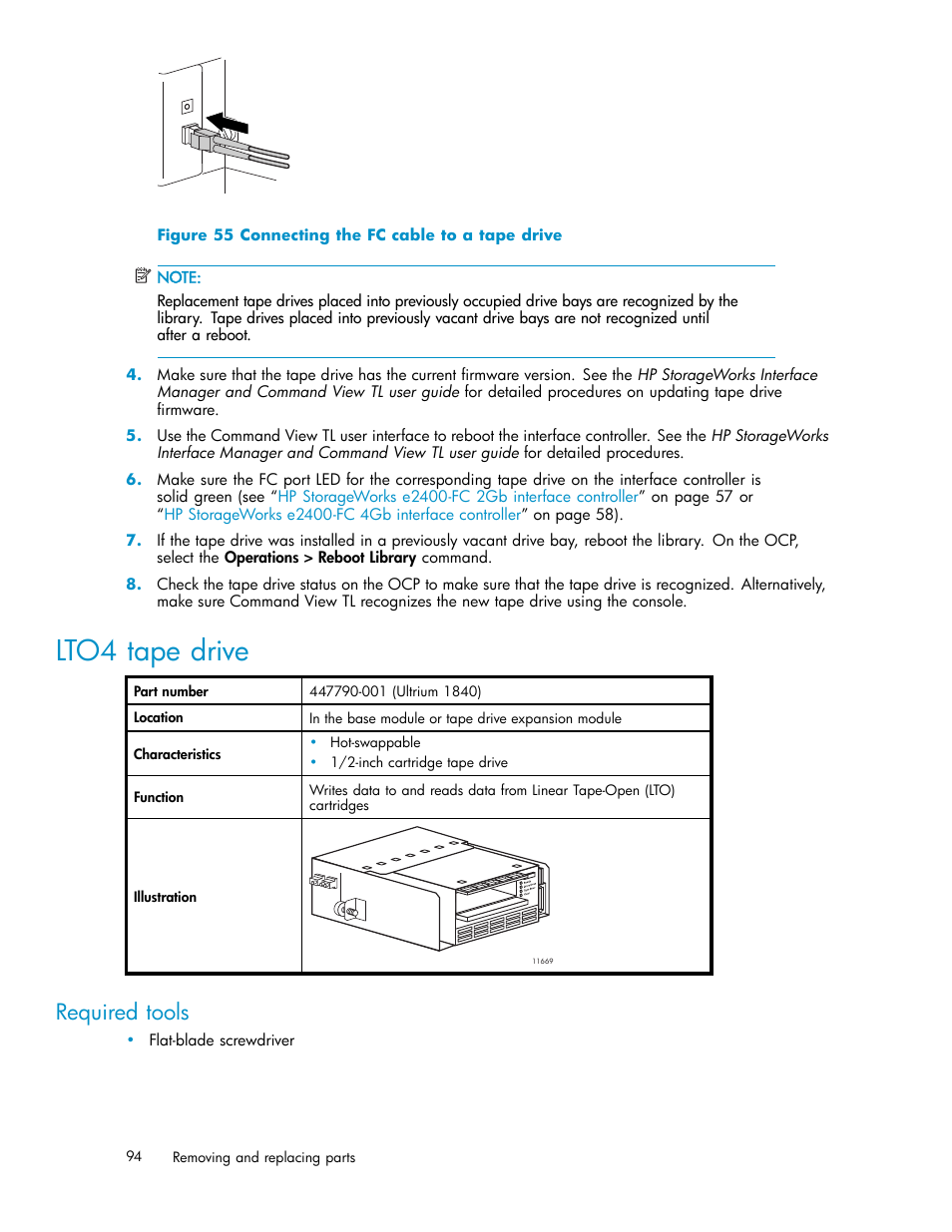 Lto4 tape drive, Required tools, 55 connecting the fc cable to a tape drive | HP EML E-series Tape Libraries User Manual | Page 94 / 136