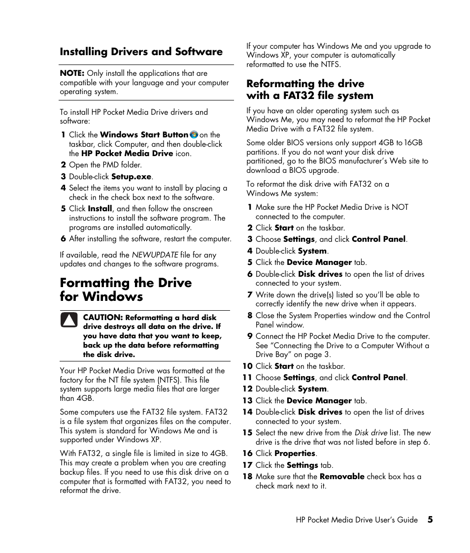 Installing drivers and software, Formatting the drive for windows, Reformatting the drive with a fat32 file system | HP PD5000 Pocket Media Drive User Manual | Page 9 / 14