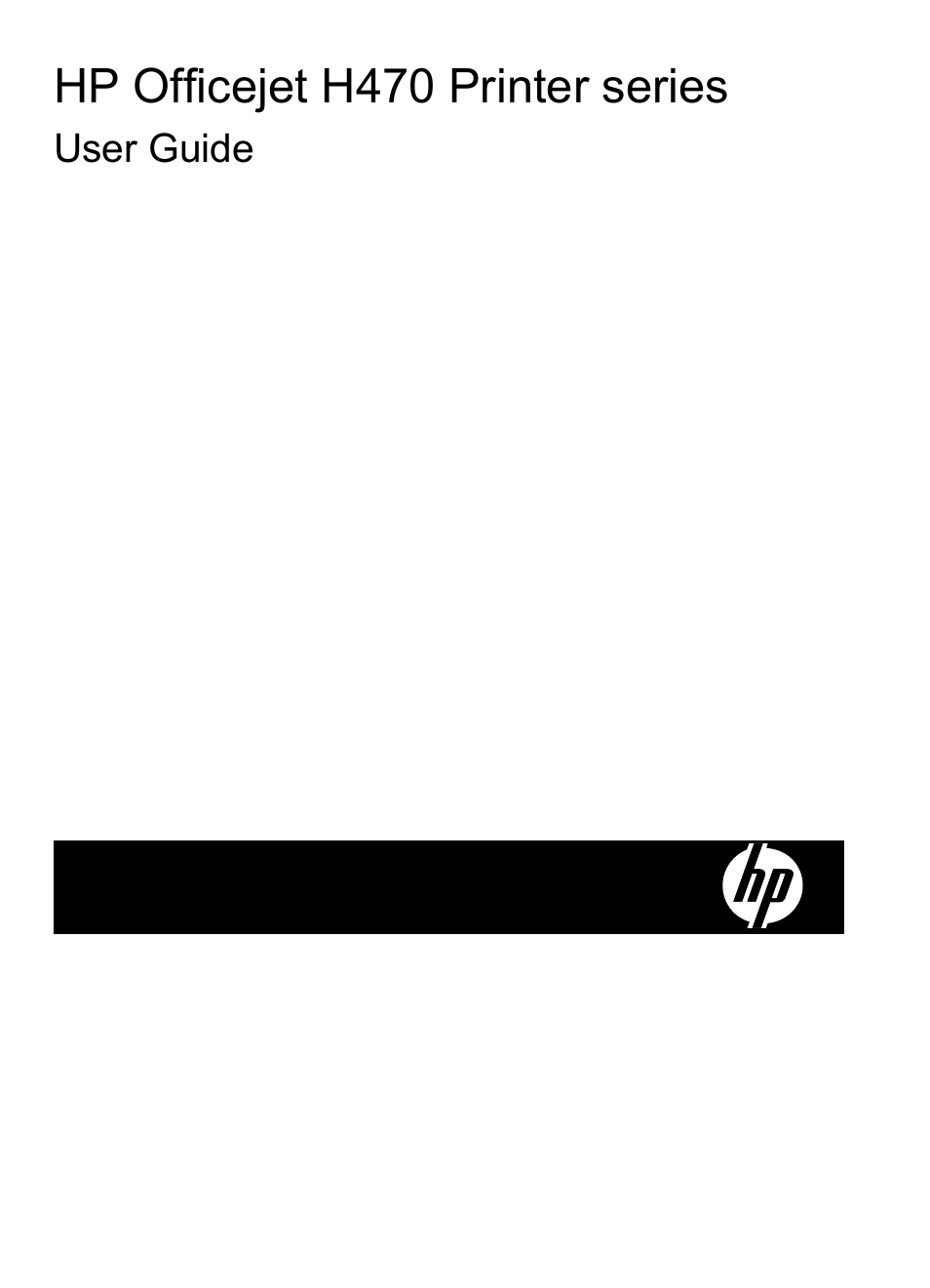 Hp officejet h470 printer series | HP Officejet H470wf Mobile Printer User Manual | Page 2 / 132