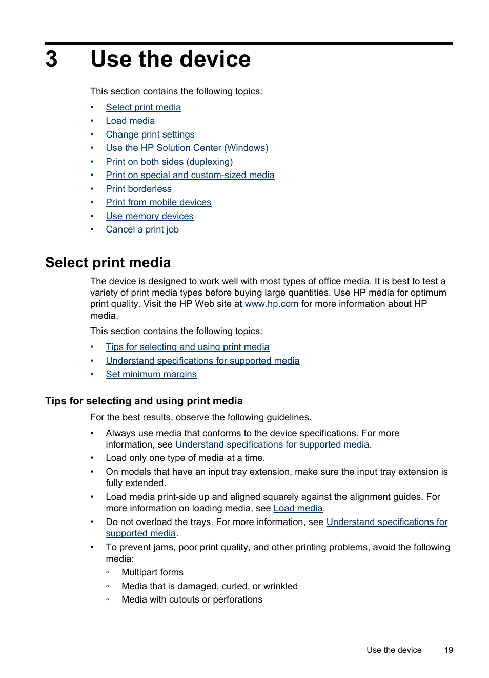 Use the device, Select print media, Tips for selecting and using print media | 3 use the device, Set minimum margins, 3use the device | HP Officejet H470wf Mobile Printer User Manual | Page 23 / 132